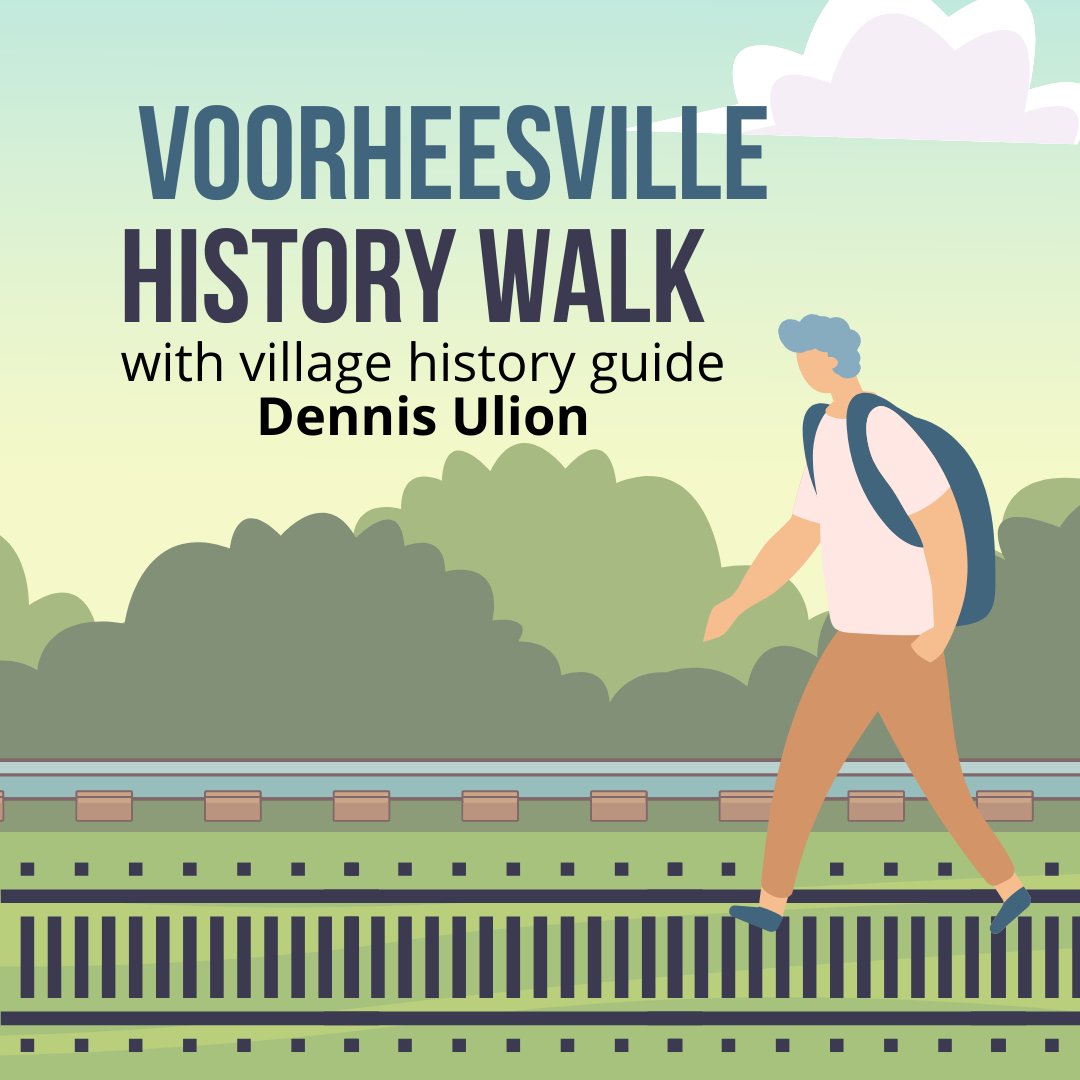 Voorheesville History Walk with Dennis Ulion