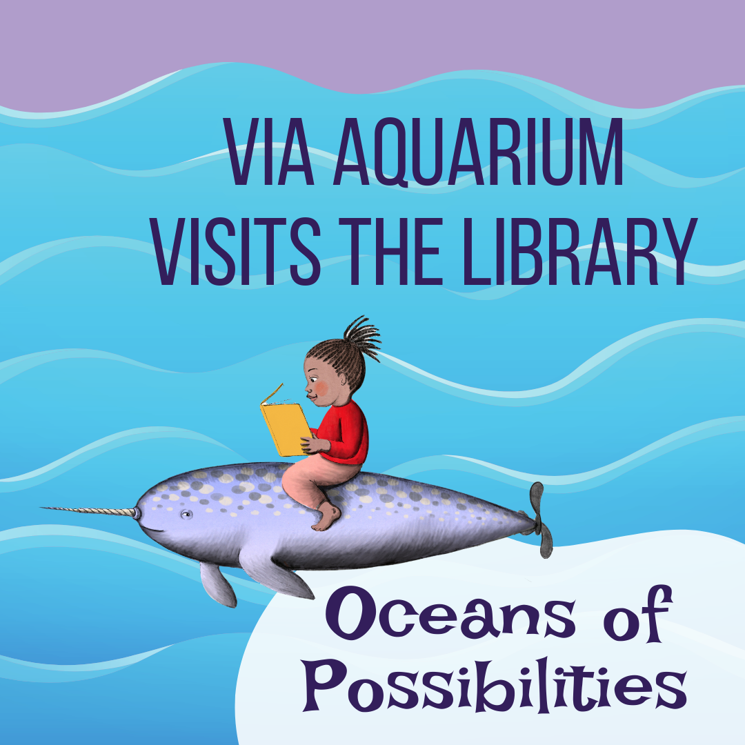 Via Aquarium Visits the Library